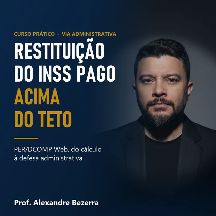 Capa do curso Restituição do INSS Pago Acima do Teto
